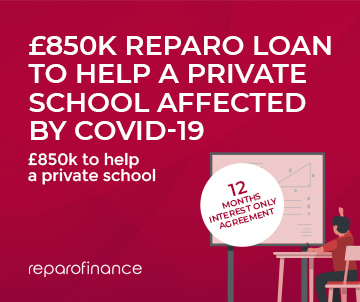 Reparo Finance Completed Deal: £850k Reparo Loan to Help a Private School Affected by COVID-19