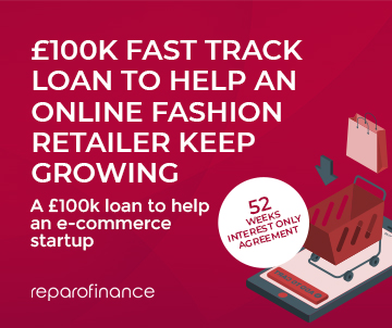 Reparo Finance Completed Deal: £100k Fast Track Loan to Help an Online Fashion Retailer Keep Growing